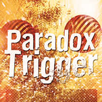 paradoxtrigger